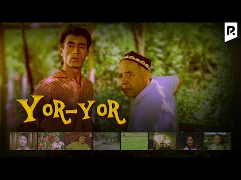 Yor-yor (o'zbek film) | Yor-yor (узбекфильм)