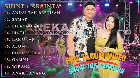 LAGU DANGDUT TERBARU 2024| SHINTA ARSINTA - ANDAI TAK BERPISAH | TRENDING | FULL ALBUM VIDEO TERBARU