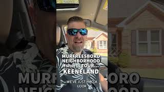 Murfreesboro TN Neighborhood #shorts Tour | Keeneland | #hafnerrealestate #neighborhoods Murfreesboro TN Neighborhood #shorts Tour | Keeneland | #hafnerrealestate #neighborhoods