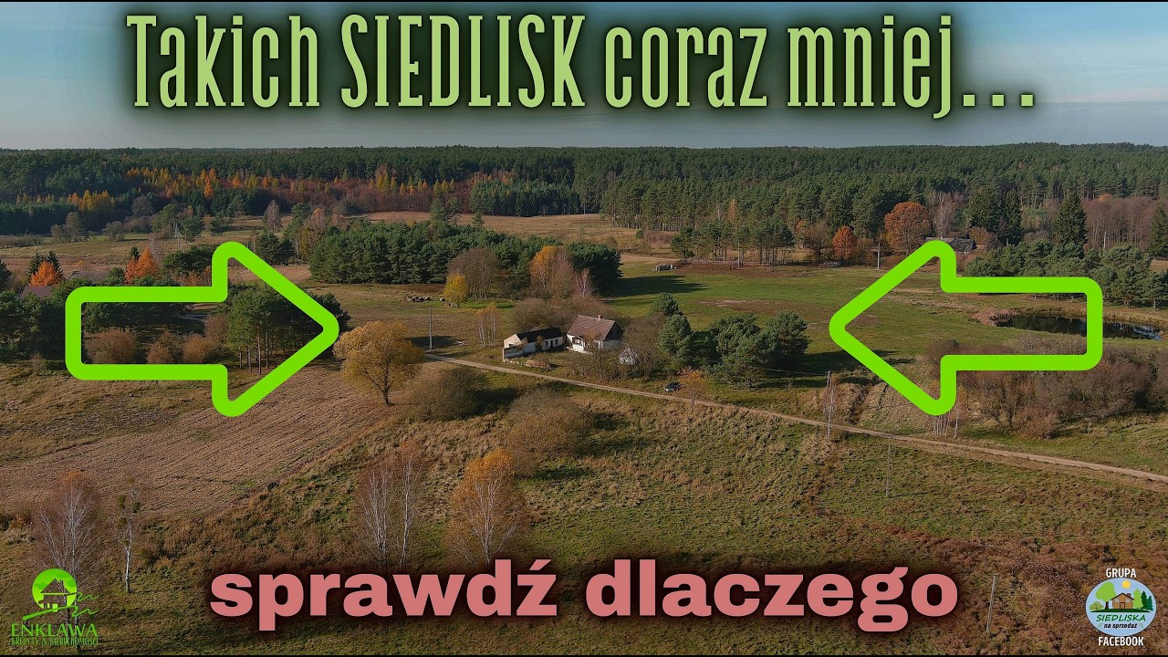 ENKLAWA prezentuje: Takich SIEDLISK coraz mniej! Sprawdź dlaczego!