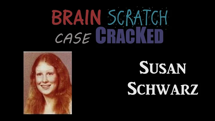 Case Cracked: Susan Schwarz