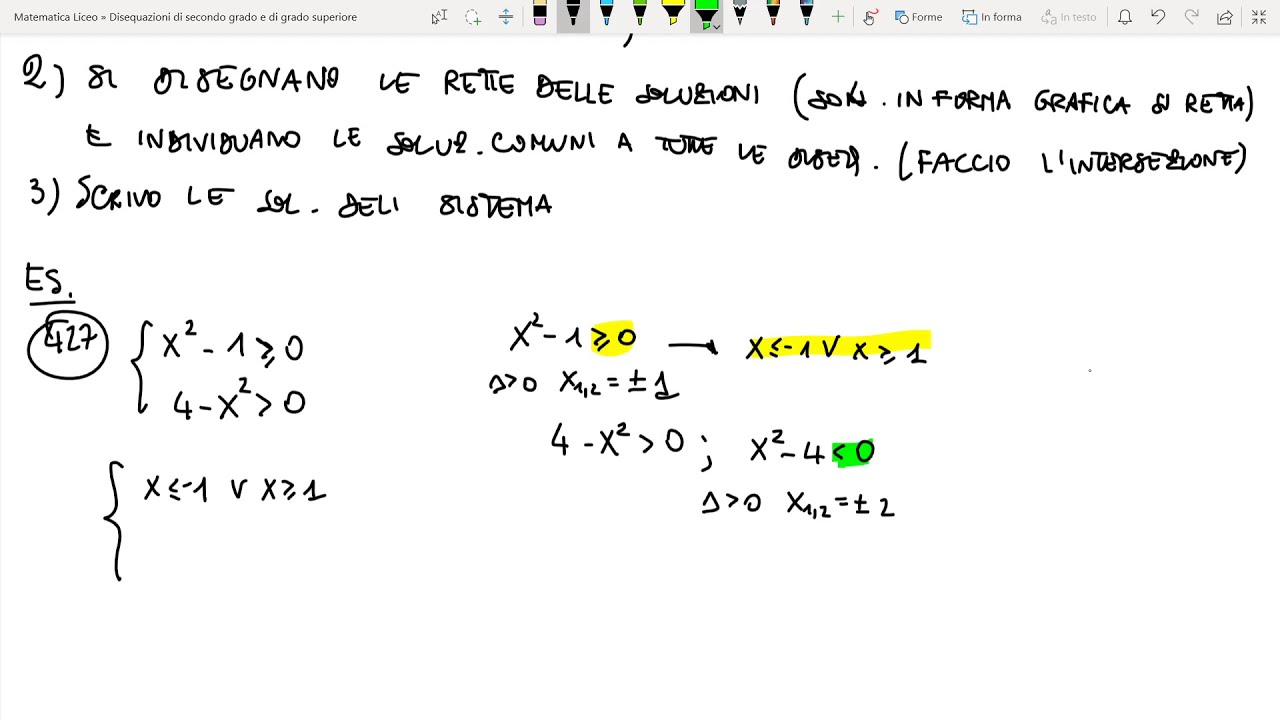 Sistemi di disequazioni contenenti disequazioni di grado superiore al primo