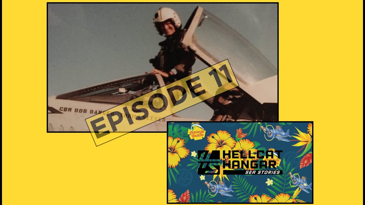 Hellcat Hangar Sea Stories Episode 11