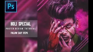 Photoshop Manipulation Tutorial // Holi Poster Design // Easy By // Sony Jackson