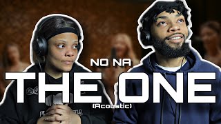 FIRST TIME REACTING TO no na - the one (Acoustic Version)