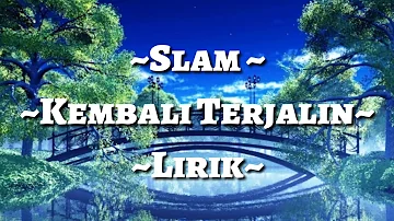 Download Lagu Slam Kembali Terjalin