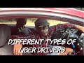 Different Type of Uber Drivers