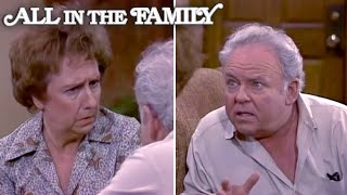 Archie Wants To Make A Big Investment | All In The Family