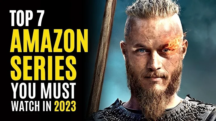Top 7 Best Series on AMAZON PRIME You Must Watch! 2023 - DayDayNews