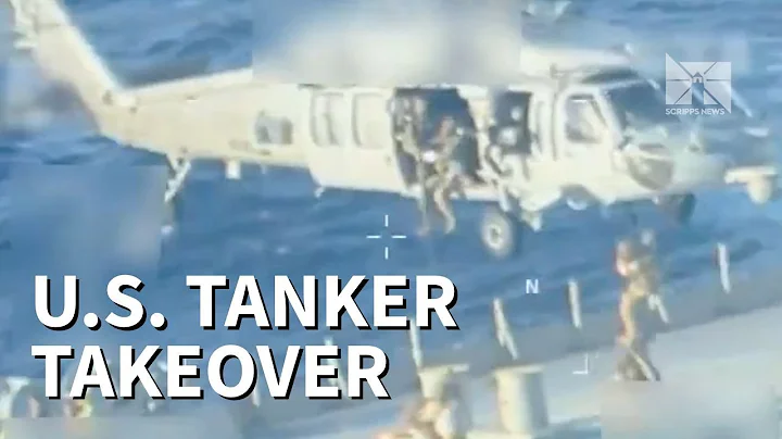 WATCH: U.S. troops seize oil tanker off coast of Venezuela