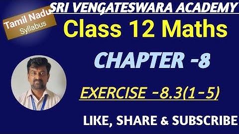 TN 12TH MATHS CHAPTER-8 EXERCISE -8.3(1-5))#mrkmaths ‎@marikannan 