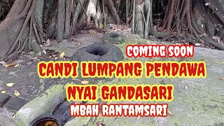 Explor PETILASAN CANDI WATU LUMPANG | NYAI GANDASARI MBAH RANTAMSARI