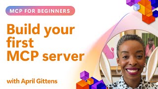 Build your first MCP server