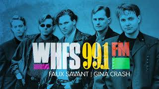 Faux Savant - WHFS 99.1 FM Radio Broadcast (1995)