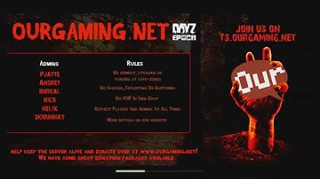 DayZ Epoch 9 vs 10 base battle on Ourgaming.net server Part 1