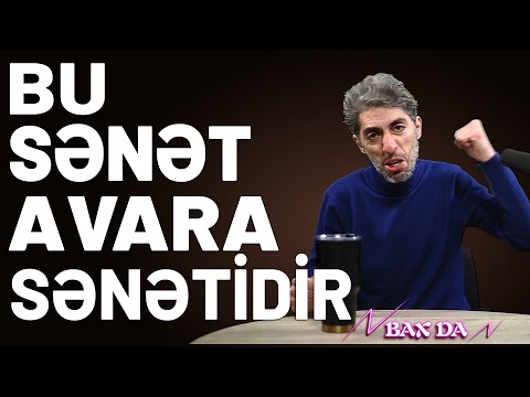 Bu sənət AVARA sənətidir - Bax Da (8-ci bölüm) | Nofəl Şahlaroğlu