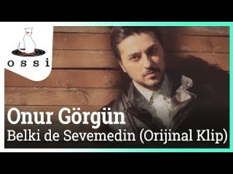 Onur Görgün - Belki De Sevemedin (Official Video)