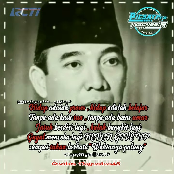 Story wa terbaru 2019 | story wa kemerdekaan ir.soekarno | quotes 17 agustus