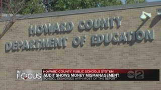 Audit of Howard County Public Schools finds money mismanagement