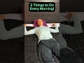 2 Great Things to Do Before Getting Out of Bed!  Dr. Mandell