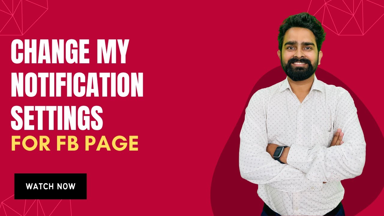 How Do I Change My notification Settings for FB Page | Get Notification Summary for facebook Page