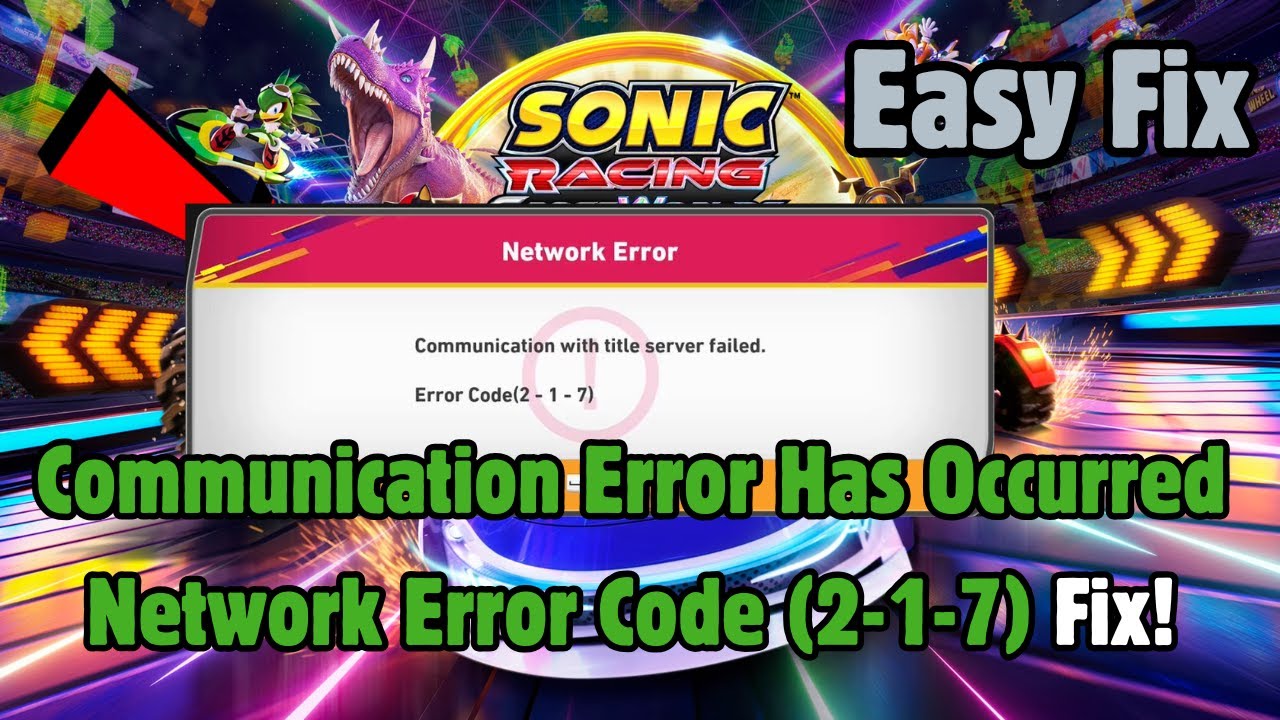 How to Fix Sonic Racing CrossWorlds | Communication with Title Server ...
