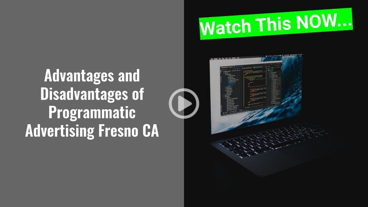Programmatic Advertising Fresno CA YouTube