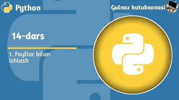 Python 14-dars | Fayllar bilan ishlash | Fayllar bilan amaliyot