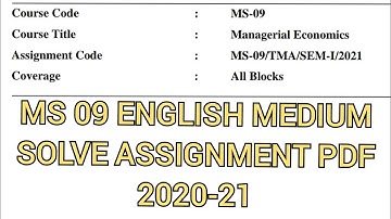 MS 09 ENGLISH MEDIUM SOLVE ASSIGNMENT / MS 09 SOLVE ASSIGNMENT PDF VIDEO / MS 9 LATEST SOLUTION 2021