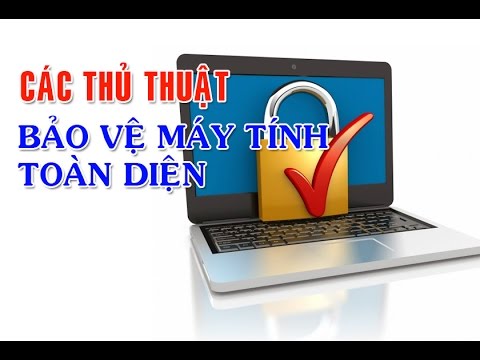 Video: Cách Bảo Vệ Máy Tính Của Bạn Khỏi Virus Quảng Trường Đỏ