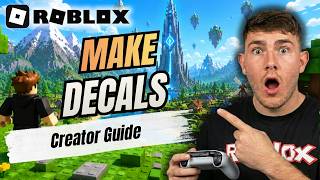 How to Make Decals in Roblox (Step-by-Step Tutorial 2026)