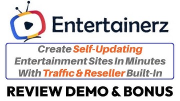 Entertainerz Review Demo Bonus - Create Self-Updating Entertainment Sites In Minutes