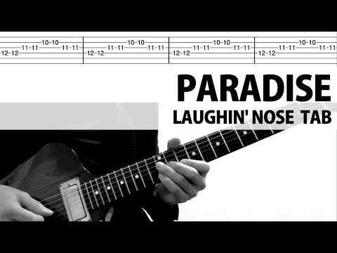 【TAB】PARADISE  LAUGHIN' NOSE  ラフィンノーズ   ギターカバー パラダイス