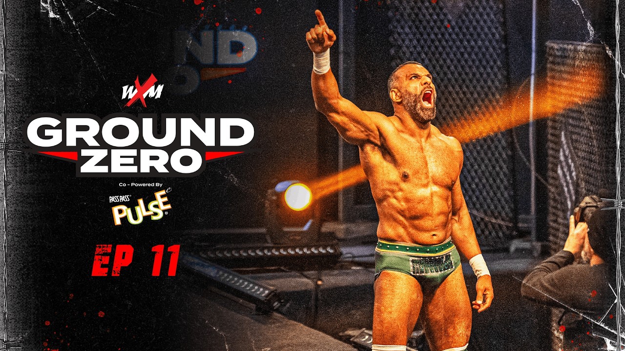 WXM Ground Zero | EP 11 | Full Episode | 7 March 2026 | The Indian Eagle RETURNS to in-ring ACTION!