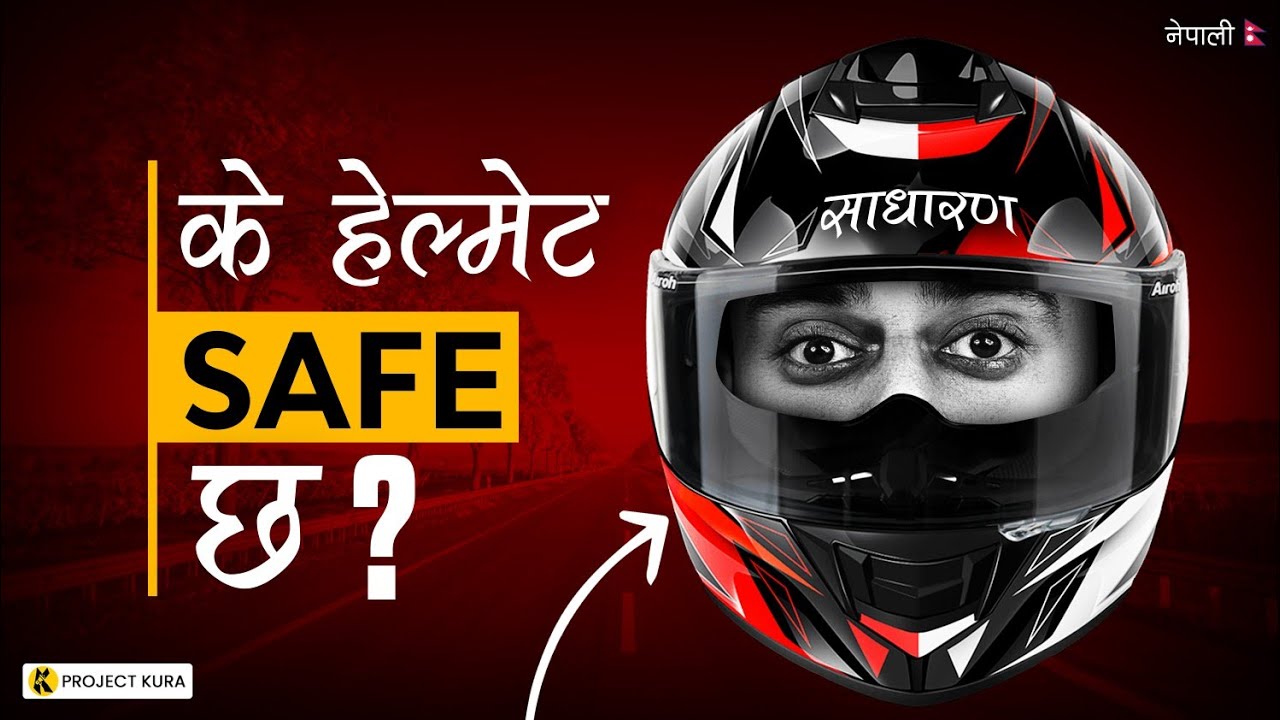 How Cheap Helmet is Not Safe For Nepal?