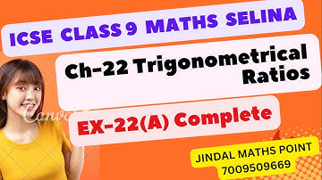 Ch-22 Trigonometrical Ratios Ex-22(A) Complete From Selina Concise For Class 9 Math