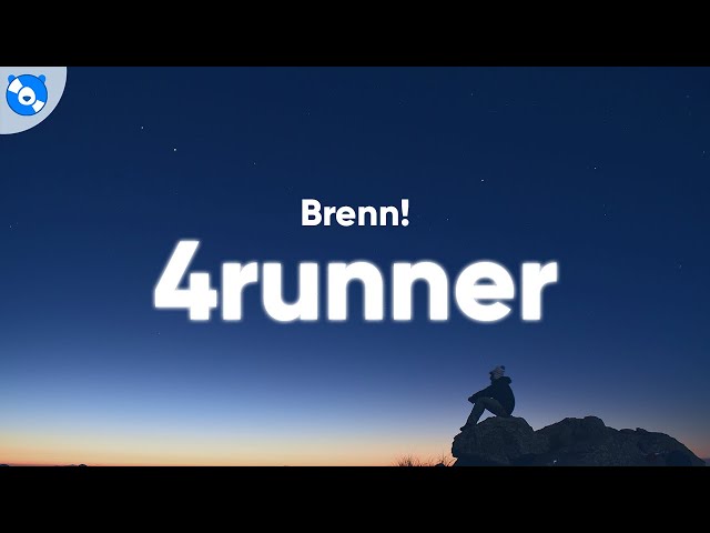 Brenn! - 4runner (Lyrics) class=