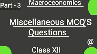 Miscellaneous MCQ'S (Part -3)