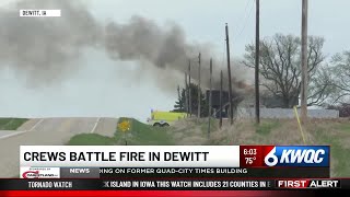 Crews battle fire in DeWitt