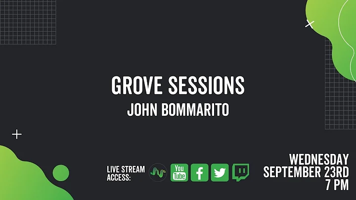 Grove Sessions: John Bommarito