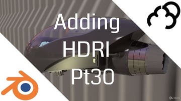 Adding HDRI  - Create a Scifi Spaceship in Blender - Tutorial Pt 30