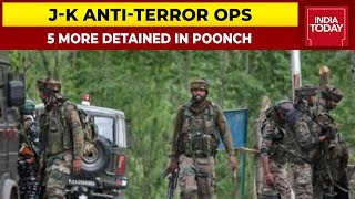 Poonch Encounter: Jammu-Kashmir Police Detains Five For Allegedly Providing Shelter To Terrorists