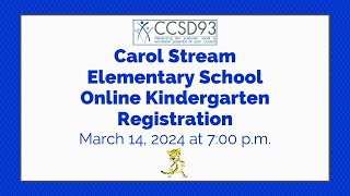 Carol Stream Elementary School Online Kindergarten Registration for 2024-25