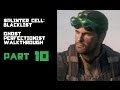 Splinter Cell: Blacklist - Campaign Ghost Perfectionist Walkthrough Part 10: LNG Terminal