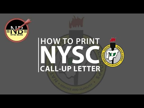 How to print NYSC Call up Letter (Nysc Blog)