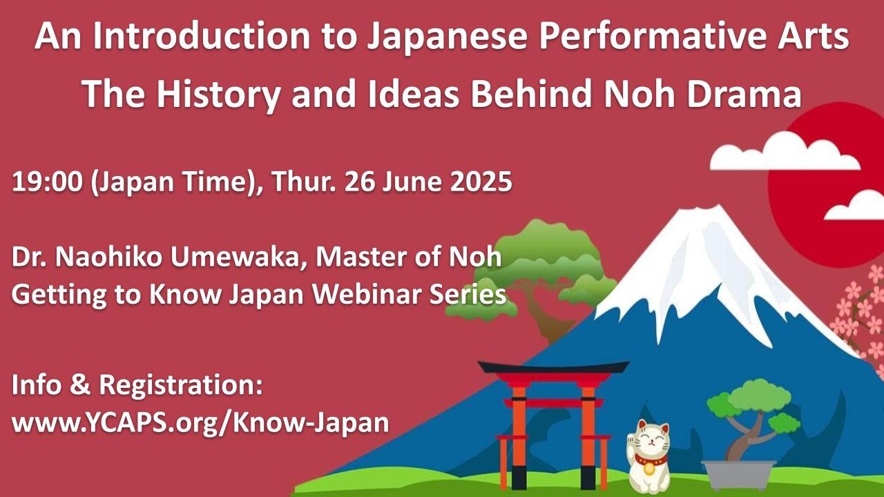 Getting to Know Japan: The History and Ideas Behind Noh Drama