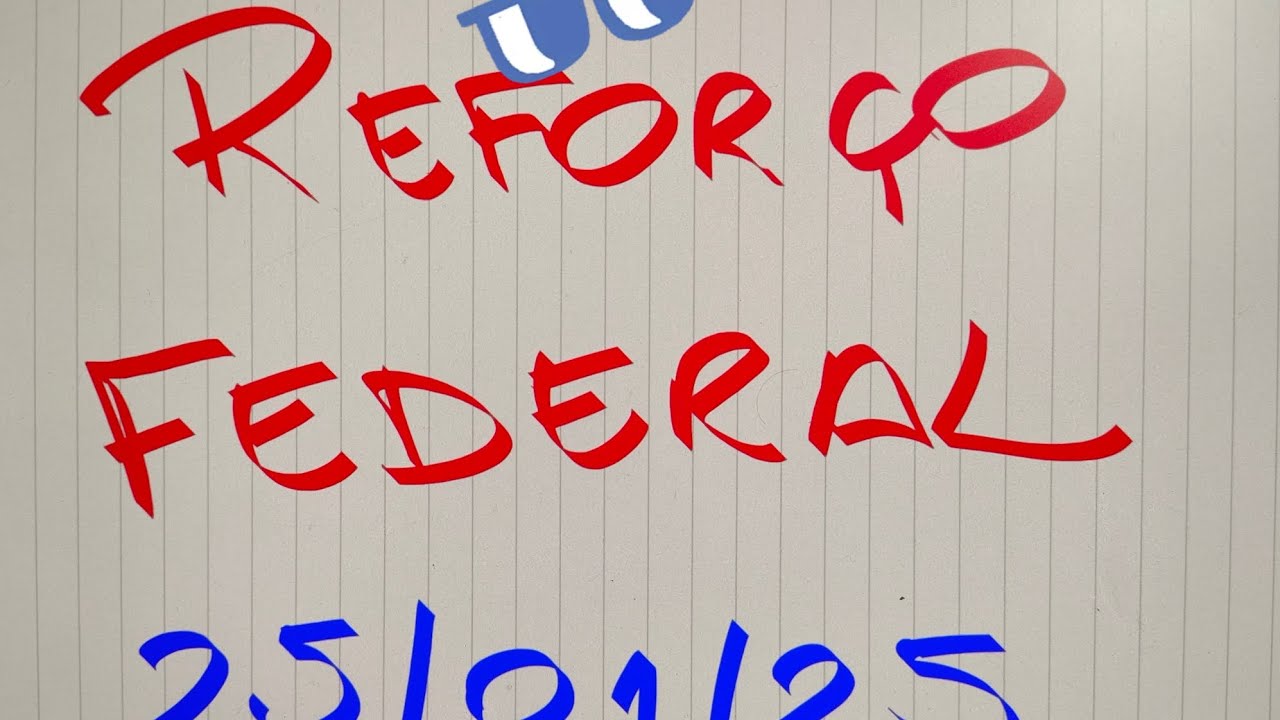 REFORÇO FEDERAL 25/01/25 SÁBADO - YouTube
