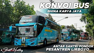 KONVOI SERU BUS BKJ!!! PEMULANGAN SANTRI PONPES LIRBOYO!
