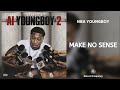 YoungBoy Never Broke Again Make No Sense 432Hz YoungBoy Never Broke Again Make No Sense 432Hz