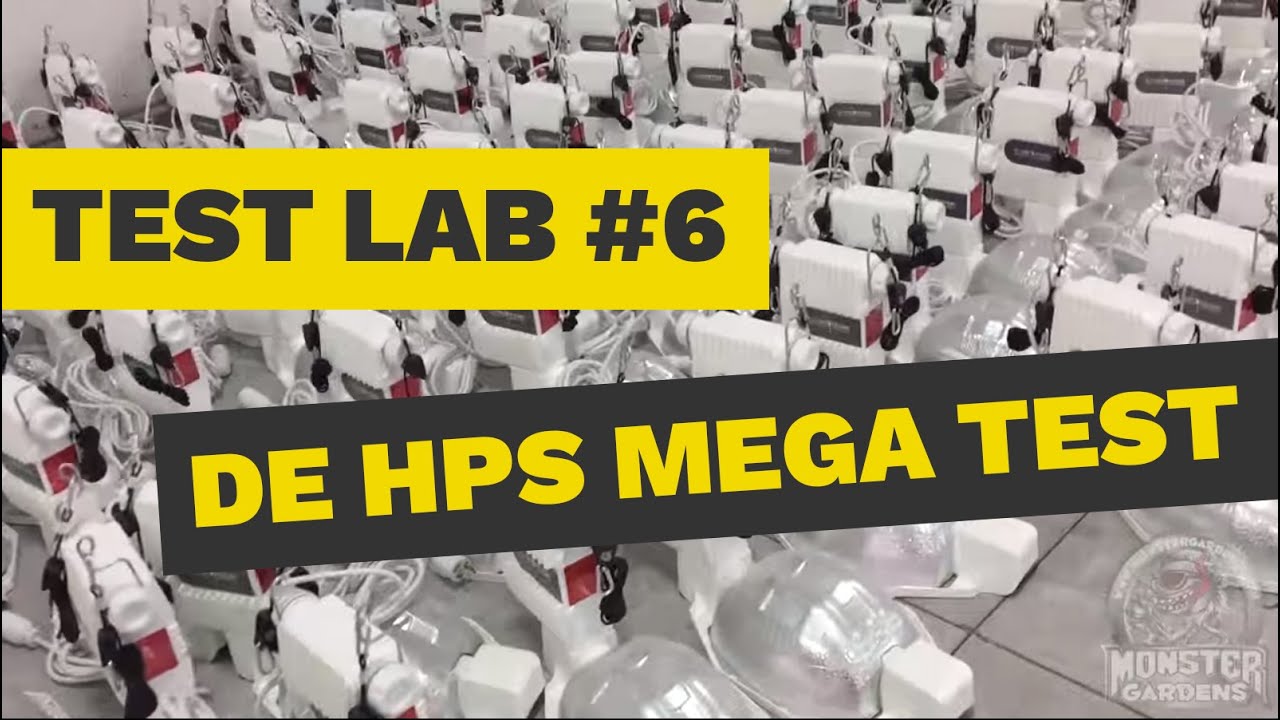 TESTLAB Season 1 | TL#6 | DE Bulb HPS Megatest | Double Ended Lamp Comparisons